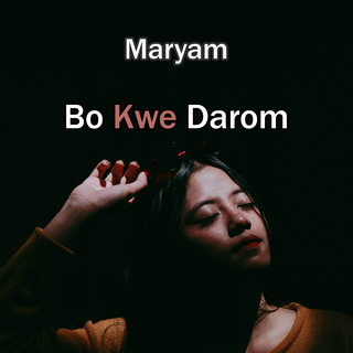 Bo Kwe Darom