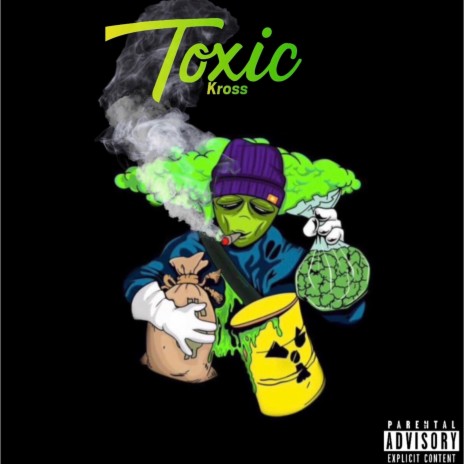 Toxic | Boomplay Music