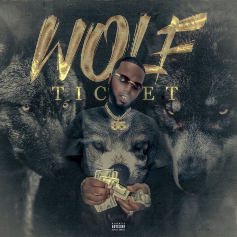 WOLF TICKET | Boomplay Music