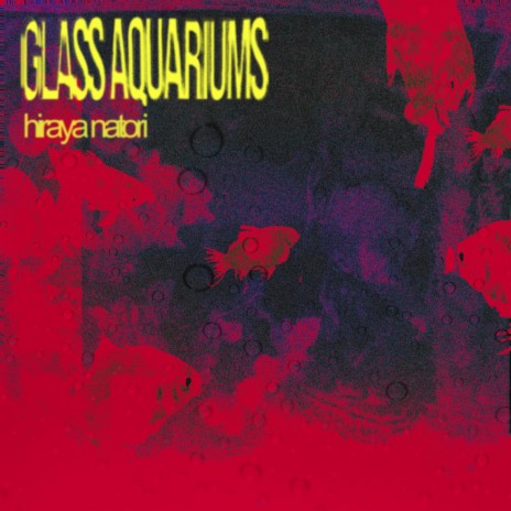 Glass Aquariums | Boomplay Music