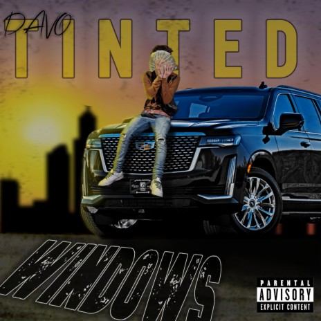 Tinted Windows | Boomplay Music