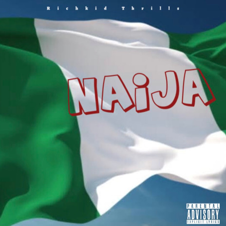 Naija ft. Thrills | Boomplay Music