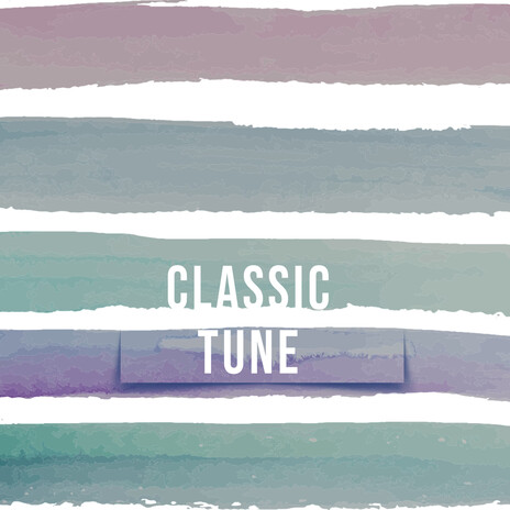 Classic Tune | Boomplay Music