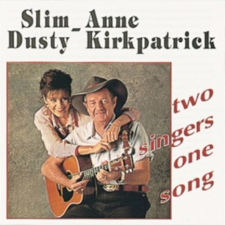 Two Singers (One Song) ft. Anne Kirkpatrick | Boomplay Music