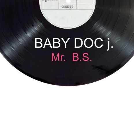 Mr. B.S. | Boomplay Music