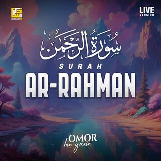 Surah Ar-Rahman (Live Version)