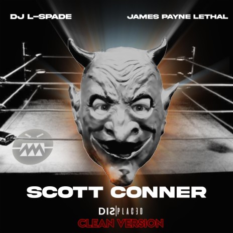 Scott Conner (Radio Edit) ft. James Payne Lethal
