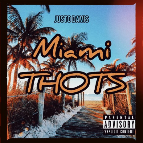 Miami Thots