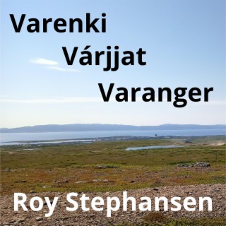 Varenki Várjjat Varanger