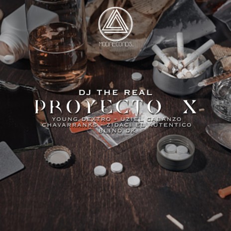 Proyecto X ft. Young Dextro, Uziel Cabanzo, Chavarrankz, Zidaci el Autentico & Blind Dk