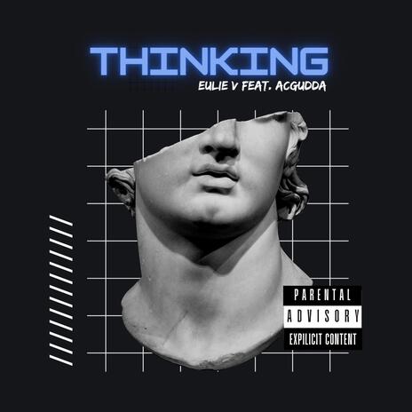 Thinking ft. Acgudda | Boomplay Music