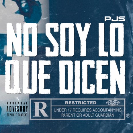 No Soy Lo Que Dicen | Boomplay Music