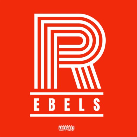 Rebels | Boomplay Music