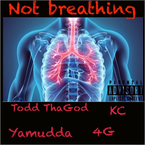 Not Breathing | Boomplay Music