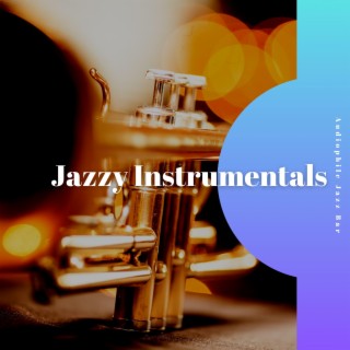 Jazzy Instrumentals