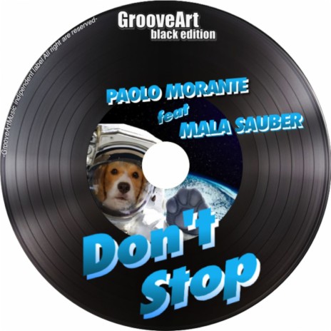 Don't Stop (Original Mix) ft. Mala Sauber | Boomplay Music