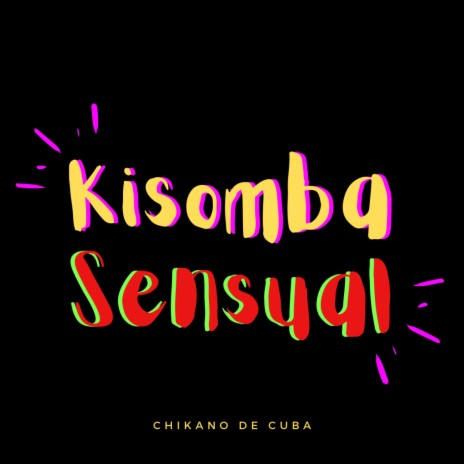 Kisomba Sensual | Boomplay Music