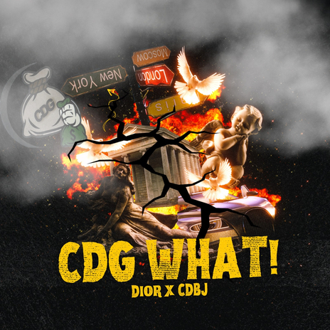 Cdg What! ft. CDBJ | Boomplay Music