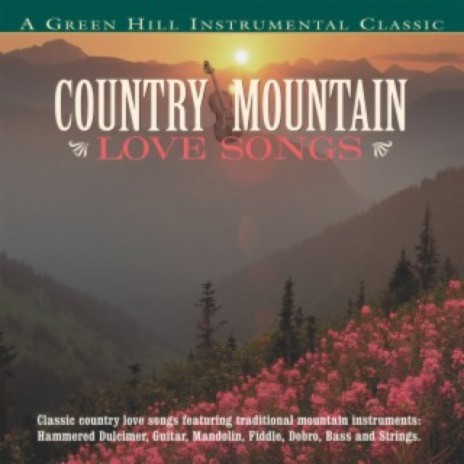 Close Enough To Perfect (Country Mountain Love Songs Album Version) | Boomplay Music