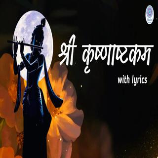 Shree Krishnashtakam (Nitika Gautam)