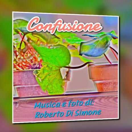 Confusione | Boomplay Music