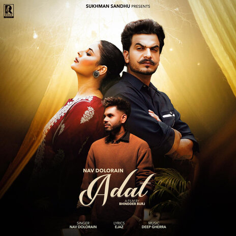 Adat ft. Sukhman Sandhu & Bhindder Burj | Boomplay Music