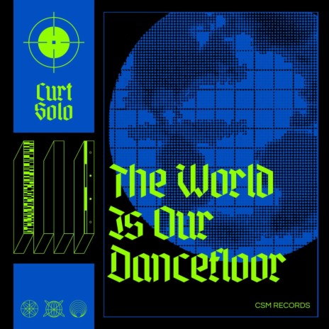 The World Is Our Dancefloor | Boomplay Music
