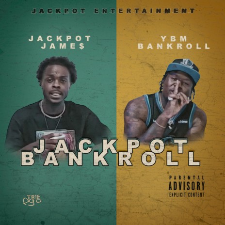 JACKPOT BANKROLL ft. YBM Bank Roll | Boomplay Music