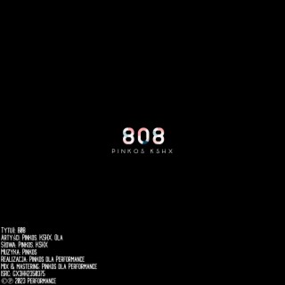 808 (feat. KSHX)