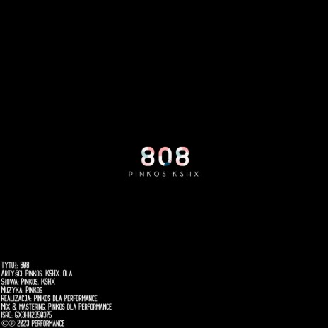 808 (feat. KSHX) | Boomplay Music