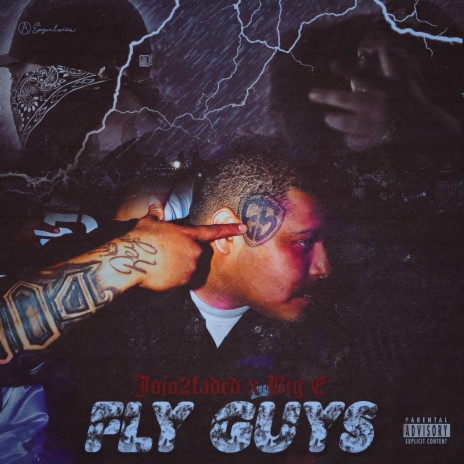 Fly Guys ft. Big E | Boomplay Music