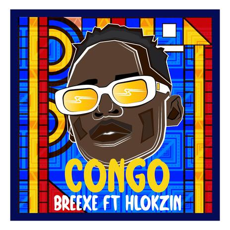 Congo ft. Hlokzin | Boomplay Music