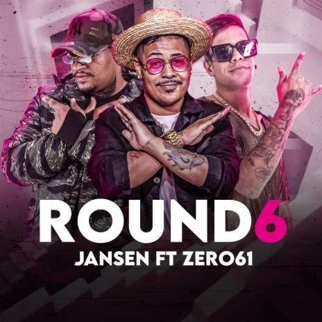 Round 6 ft. Zero 61 | Boomplay Music