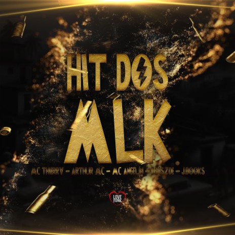 Hit dos Mlk ft. Mc Angelin, arthur mc ofc, J. Books, DoiszDe & Love Funk | Boomplay Music