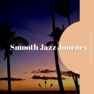 Smooth Jazz Journey