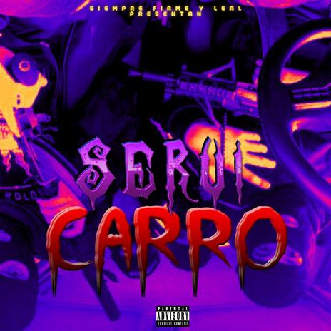 Servi Carro | Boomplay Music