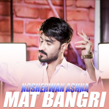 Mat Bangri | Boomplay Music