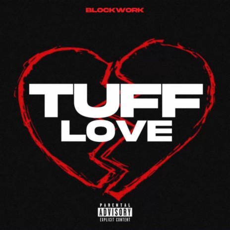 Tuff Love | Boomplay Music