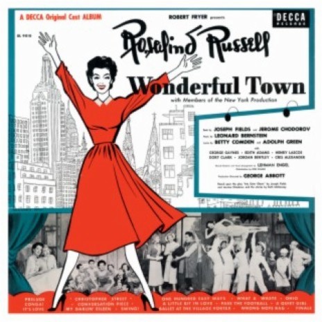 A Little Bit In Love (From “Wonderful Town Original Cast Recording” 1953/Reissue/Remastered 2001)