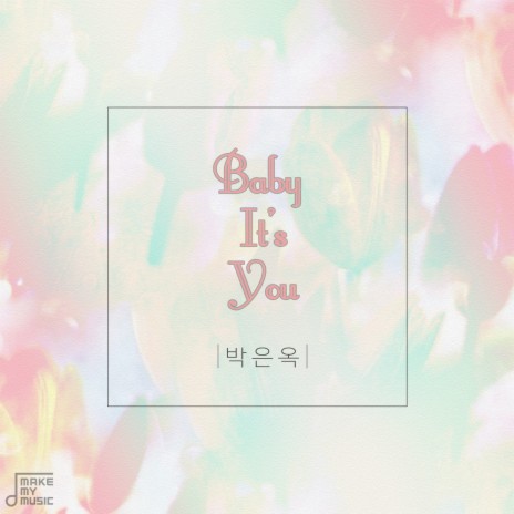 Baby It's You (Inst.)