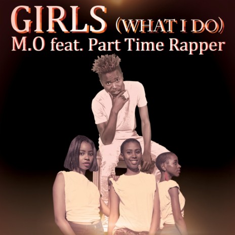Girls (feat. Part-Time Rapper) | Boomplay Music