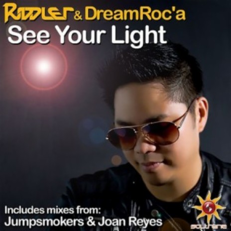 See Your Light (Joan Reyes Mix) ft. DreamRoc'a | Boomplay Music