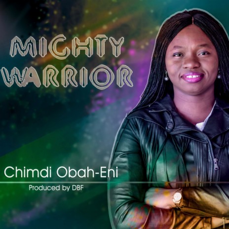 Mighty Warrior | Boomplay Music