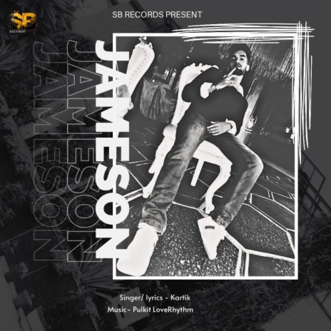 Jameson (Kartik) | Boomplay Music