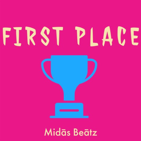 FIRST PLACE | Boomplay Music
