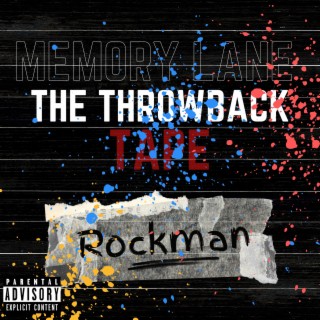 Memory Lane: The Throwback Tape