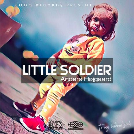 Little Soldier | Boomplay Music