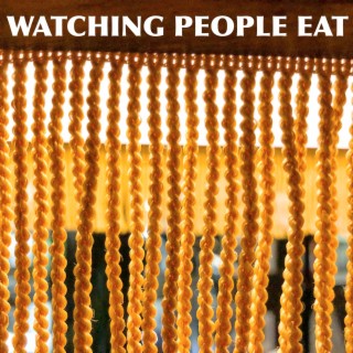 Watching People Eat