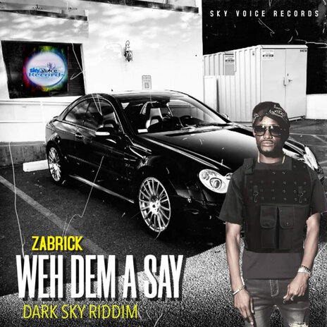 Weh Dem A Say | Boomplay Music