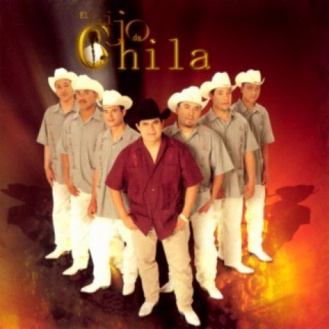 El Hijo De Chila | Boomplay Music